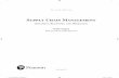 Supply Chain Management€¦ ·  · 2018-02-26CHAPTER 3 SUPPLY CHAIN DRIVERS AND METRICS 40 Financial Measures of Performance 40 ... Obstacles to Coordination in a Supply Chain 248
