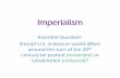 Imperialism - pdsd.org · Read Roots of Imperialism on p. 692 ... to write a 2-3 sentence summary of ... U.S. Policy in Latin America •At the top of the LEFT page ...