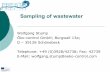 Sampling of wastewater - PRESTO · Sampling of wastewater ... constantly changing load in the discharge of waste from the food industry (chocolate factory, dairy); ... Wastewater