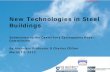 New Technologies in Steel Buildings - dia.govt.nzcanterbury.royalcommission.govt.nz/documents-by... · New Technologies in Steel Buildings ... Eccentrically braced frames ... Includes