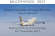 Design Evolution of Large Airliners - multiphysics.org 2017-Keynote.pdf · Design Evolution of Large Airliners ... Structural distortion due to aerodynamic loads. A380 wing static