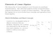 Elements of Linear Algebra - University of Colorado … law is written in index notation as, Elements of Linear Algebra. 51 In n = 3 space, ... Elements of Linear Algebra 11 12 11