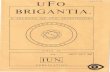 BRIGANTIA . - NOUFORSnoufors.com/Documents/Books, Manuals and Published... · UFO BRIGANTIA NO. 34 ... are quite capable of forming cults, sects and belief systems around the UFO
