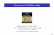 Concurrency & Multithreadingtcs/cm/cmslides.pdf2017-12-06Concurrency & Multithreading Maurice Herlihy & Nir Shavit The Art of Multiprocessor Programming Morgan Kaufmann, 2008 (or revised