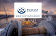 Success in Offshore Wind & Marine” Michael Cowie ... in Offshore Wind & Marine • Successful Projects • Conclusions ESS Ethos Subsea Services that are focused on being: ...
