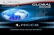 low voltage GLOBAL. MCCB... · GLOBAL RANGE low voltage 1.1. Moulded Case Circuit Breakers CATALOGUE MCCB