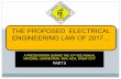 THE PROPOSED ELECTRICAL ENGINEERING LAW OF …iiee.org.ph/wp-content/uploads/2018/01/Part-II-EE-Law-Presentation... · THE PROPOSED ELECTRICAL ENGINEERING LAW OF 2017 ... NATIONAL