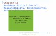 Chapter 10 Business Ethics - University of Nevada, Las …faculty.unlv.edu/amiller/slides/david_sm13… · PPT file · Web view · 2010-06-02Chapter 10 Business Ethics/ Social Responsibility