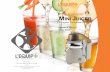 Pulp Ejection MINI JUICER - L'Chef Ejection MINI JUICER 2 CONGRATULATIONS You’re now the proud owner of L’EQUIP’s Mini Juicer - Model 110.5. This juicer was designed with your