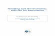 Housing and the Economy: Policies for Renovation and the Economy: Policies for Renovation1 1 This chapter compares a number of housing policies for a range of OECD countries and concludes