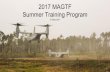 2017 MAGTF Summer Training Program - usna.edu midn van to BWI - Com Air to SAN. Mission The mission of the MAGTF Summer Training Program is to recruit