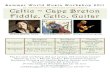 Celtic ~ Cape Breton Fiddle, Cello, Guitar - Andrea Beaton · Summer World Music Workshop 2011 for intermediate to advanced string players Celtic ~ Cape Breton Fiddle, Cello, Guitar