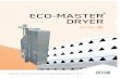 ECO-MASTER DRYER - bratney.com cimbria has a great ... • sunflower • soya beans • rice • paddy • parboiled paddy • cocoa beans • peanuts eco-master ...