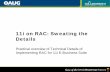 11i on RAC: Sweating the Details - Tripod.comidealpenngroup.tripod.com/sitebuildercontent/OAUG2008/...11i on RAC: Sweating the Details Practical overview of Technical Details of Implementing