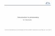 M. Montalto - Centro de Astrofísica · Introduction to photometry M. Montalto ... standard photometry and the factors that limit its accuracy. ... - conversion from analog signal