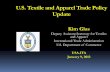 U.S. Textile and Apparel Trade Policy Update ·  · 2013-01-11U.S. Textile and Apparel Trade Policy Update Kim Glas ... Forward-looking agreement with aim of future ... occurs in