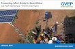 Financing Mini-Grids in East Africa - Startseite Mini-Grids in East Africa GIZ PDP Workshop – Berlin, Germany 19 March 2014 Financing Mini-Grids ... Case Study I: Project Financing
