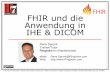 FHIR und die Anwendung in IHE  DICOM - HL7 Austria â€“ HL7   RESTful DICOM (sup 161,163, 166): final