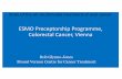 ESMO Preceptorship Programme, Colorectal …oncologypro.esmo.org/content/download/70783/1260606/file/...State of the art multimodal treatment of anal cancer ESMO Preceptorship Programme,