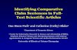 Identifying Comparative Claim Sentences in Full- Text ... · • “The comparative clause construction in English is ... Sentence3 0,0,0,1,0,0,0,0,… Non-comp. … ... are in a