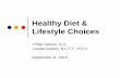 Healthy Diet & Lifestyle Choices - RSDSA · Healthy Diet & Lifestyle Choices Philip Getson, D.O. ... YOGA, GARDENING READING ... Getson- Healthy Diet.ppt [Compatibility Mode]