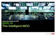 ABB MNS iS Product presentation (Inglés - pdf - … · The intelligent MCC The main components of MNS iS are: 1. MStart/MFeeddrawer units with “power parts ...