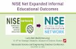 NISE Net Expanded Informal Educational Outcomes€¦ ·  · 2016-12-12NISE Net Expanded Informal Educational Outcomes Larry Bell ... This presentation is based on work supported