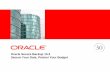 Oracle Secure Backup - Oracle | Integrated Cloud ... Oracle Secure Backup (OSB) Enterprise Tape Backup Management Oracle Enterprise Manager Oracle Database RMAN Integration Oracle