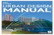 DRAFT URBAN DESIGN MANUAL - London, Ontario CITY OF LONDON / URBAN DESIGN GUIDELINES / i WHAT IS URBAN DESIGN Over the past decades, cities across the …