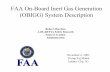 FAA On-Board Inert Gas Generation (OBIGG) System Description - Home : FAA …€¦ ·  · 2003-11-19FAA On-Board Inert Gas Generation (OBIGG) System Description Robert Morrison AAR-440
