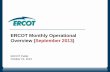 ERCOT Monthly Operational Overview (September … Monthly Operational Overview (September 2013) ERCOT Public . October 15, 2013