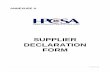 SUPPLIER DECLARATION FORM - HPCSA Declarartion Form... · SUPPLIER QUESTIONNAIRE In assessing the company’s tender the HPCSA tender committee will consider the information provided