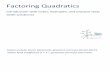 Factoring Quadratics - The Math Planemathplane.com/yahoo_site_admin/assets/docs/Factorin… ·  · 2017-02-06SOLUTIONS Quadratic Formula: If ax +bx+c — b2 —4ac 0 Factoring Quadratics