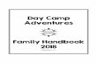 Day Camp Adventures Information M Mission Statement The mission of Day Camp Adventures is to provide parents with alternatives to traditional day …