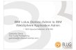 IBM Lotus Domino Admin to IBM WebSphere Application Admin · IBM Lotus Domino Admin to IBM WebSphere Application Admin ... – Network Deployment ... Lotus implementations and in