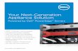 Your Next-Generation Appliance Solutioni.dell.com/sites/doccontent/shared-content/solutions/oem/ja/...• A Simplified Appliance Solution ... Dell can take care of all of the operational