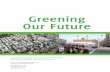 Greening Our Future - Welcome to NYC.gov · The Girls Club received three bids on the Greening our Future Roof Project. ... Edmund Snodgrass, ... Making the Case