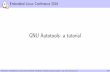 Autotools: a tutorial · Embedded Linux Conference 2016 GNU Autotools: a tutorial Free Electrons - Embedded Linux, kernel, drivers and Android - Development, consulting, training