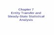 Chapter 7 Entity Transfer and Steady-State Statistical Analysisnsl.pnu.edu/lecture/MAutomation/simulation07.pdf ·  · 2007-10-22Simulation with Arena — Chapter 7 — Entity Transfer