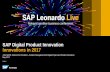 SAP Digital Product Innovation Innovations in 2017assets.dm.ux.sap.com/de-leonardolive/pdfs/51022_sap_is1_4.pdfSAP Digital Product Innovation Innovations in 2017 © 2017 SAP Leonardo