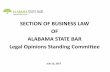 SECTION OF BUSINESS LAW OF ALABAMA STATE BAR Legal Opinions Standing Committee · ALABAMA STATE BAR Legal Opinions Standing Committee July 13, 2017 . ... • Operating Agreement ...