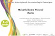 Mésothéliome Pleural Malin - oncolie.fr©f... · The potential value of volume-based quantitative ... Sugarbaker DJ, Flores RM, Jaklitsch MT, ... Astoul P, Baas P, Berghmans T,