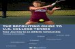 The Recruiting Guide to U.S. College Tennis - Smarthlete · THE RECRUITING GUIDE TO U.S. COLLEGE TENNIS Your Journey to an Athletic Scholarship Provided by Smarthlete #2 US College