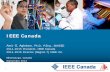 IEEE Canada - sites.ieee.orgsites.ieee.org/.../2015/01/IEEE-Canada-President...Dr.-Amir-Aghdam.pdf · IEEE Canada . Amir G. Aghdam, Ph.D., P.Eng., ... IEEE-USA Consultants ... IEEE