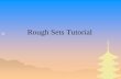 Rough Sets Tutorial - Computer Science and Engineeringrafea/CSCE664/slides/rs-kdd.pdf · Basic Concepts of Rough Sets ... {d}) d ∉A. Issues in the ... Four Basic Classes of Rough