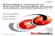 Extending e-business to Pervasive Computing … Mryhij Muhammed ... 2.6.4 Uninstall and SecureWay Directory ... vi Extending e-business to Pervasive Computing Devices Using IBM WebSphere