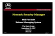 PKI For DoD Defense Messaging System - The Open … Security Division 13/10/97 1 Network Security Manager PKI For DoD Defense Messaging System The Open Group September 25, 1997 Bob