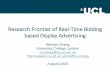 Research Frontier of Real-Time Bidding based Display ...wnzhang.net/slides/rtb-frontier-2015.pdf · Research Frontier of Real-Time Bidding based Display Advertising ... Ad Exchange