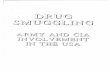 Drug Smuggling: Army and CIA Involvement in the USAmembers.tranquility.net/~rwinkel/mkultra/Gunderson/Drug...Title Drug Smuggling: Army and CIA Involvement in the USA Author Ted Gunderson