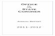 Of the State Coroner · of the Office of the State Coroner for the year ending 30 June, ... Simon James Brazier ... Law Reform Commission Report and Strategic Review ...